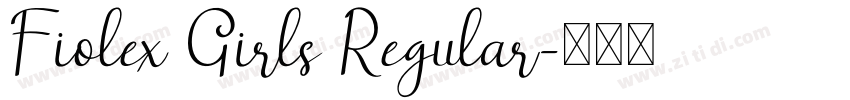 Fiolex Girls Regular字体转换